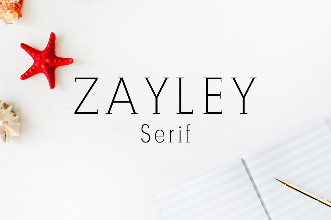 Zayley: A Stylish Serif Font for Business
